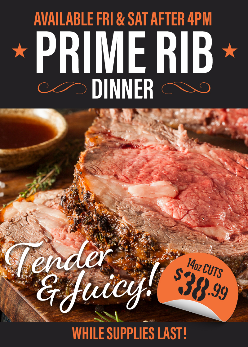 $38.99 Prime Rib Special (Available After 4PM)